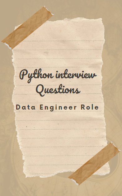 50 Python interview questions for a Data Engineer role