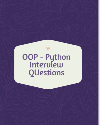 50 OOPS Interview Questions in Python