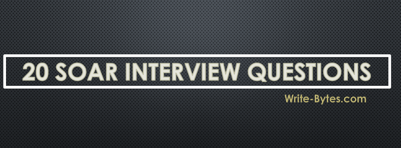 SOAR Interview Questions